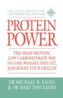 Image for Protein Power : The High Protein/low Carbohydrate Way to Lose Weight, Feel Fit, and Boost Your Health