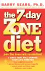 Image for The 7-Day Zone Diet : Join the Low-Carb Revolution!