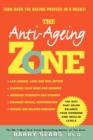 Image for Anti-Ageing Zone : Turn Back the Ageing Process in 6 Weeks!