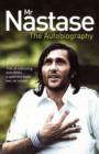Image for Mr Nastase  : the autobiography