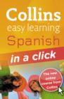 Image for Collins easy learning Spanish in a click