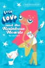 Image for Lola Love and the Rainbow Hearts