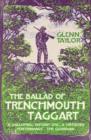 Image for The Ballad of Trenchmouth Taggart
