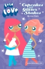 Image for Cupcakes and glitter shakes : 3