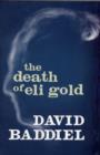 Image for The death of Eli Gold