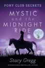 Image for Mystic and the midnight ride : 1