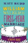 Image for William Walker&#39;s First Year of Marriage: A Horror Story