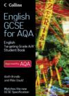Image for English GCSE for AQA 2010: English student book targeting grades A/A*