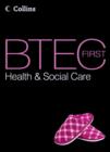 Image for BTEC first health and social care: Student textbook
