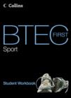 Image for BTEC first sport: Student workbook