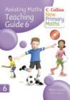 Image for Assisting maths  : an intervention programme for children working below end-of-year expectationsTeaching guide 6 : Teaching Guide
