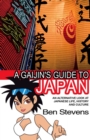 Image for A gaijin&#39;s guide to Japan: an alternative look at Japanese life, history and culture