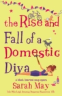 Image for The Rise and Fall of a Domestic Diva