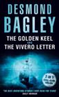 Image for The golden keel: and, The vivero letter