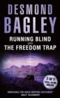Image for Running blind: The freedom trap