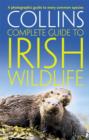 Image for Collins Complete Irish Wildlife