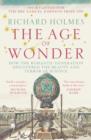 Image for The Age of Wonder: How the Romantic Generation Discovered the Beauty and Terror of Science