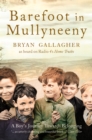 Image for Barefoot in Mullyneeny: a boy&#39;s journey towards belonging
