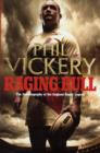 Image for Raging Bull  : the autobiography of the England rugby legend