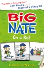 Image for Big Nate on a roll