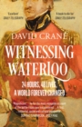 Image for Witnessing Waterloo