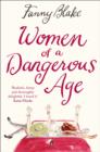 Image for Women of a dangerous age