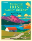Image for Collins tracing your Irish family history