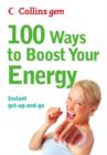 Image for 100 ways to boost your energy