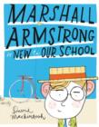 Image for Marshall Armstrong Is New To Our School
