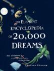 Image for The Element Encyclopedia of 20,000 Dreams : The Ultimate A–Z to Interpret the Secrets of Your Dreams
