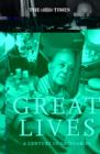 Image for Great lives: a century in obituaries
