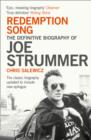 Image for Redemption Song: The Definitive Biography of Joe Strummer