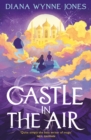 Image for Castle in the air: the sequel to Howl&#39;s moving castle
