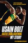 Faster than lightning  : my story - Bolt, Usain