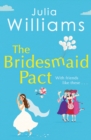 Image for The bridesmaid pact