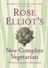 Image for Rose Elliot&#39;s new complete vegetarian.