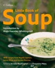 Image for Little book of soup: with recipes from Nigella Lawson, Jamie Oliver and Gordon Ramsay