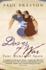 Image for Doves of war: four women of Spain