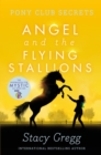 Image for Angel and the flying stallions : 10