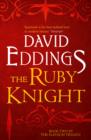 Image for The ruby knight : book 2