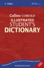 Image for Collins Cobuild Illustrated Student&#39;s Dictionary