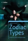 Image for Zodiac types: all the information you need to analyse friends, family and yourself