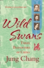 Image for Wild swans: three daughters of China
