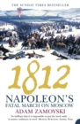Image for 1812: Napoleon&#39;s fatal march on Moscow