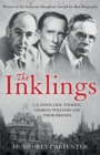 Image for The Inklings: C.S. Lewis, J.R.R. Tolkien and their friends
