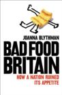 Image for Bad food Britain