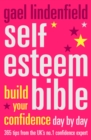 Image for Self-esteem bible: build your confidence day by day