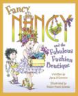 Image for Fancy Nancy&#39;s Fabulous Fashion Boutique