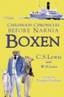 Image for Boxen: childhood chronicles before Narnia