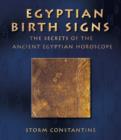 Image for Egyptian birth signs: the secrets of the ancient Egyptian horoscope